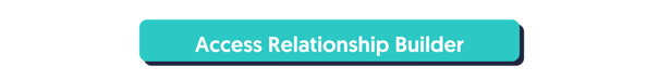 Access Relationship Builder